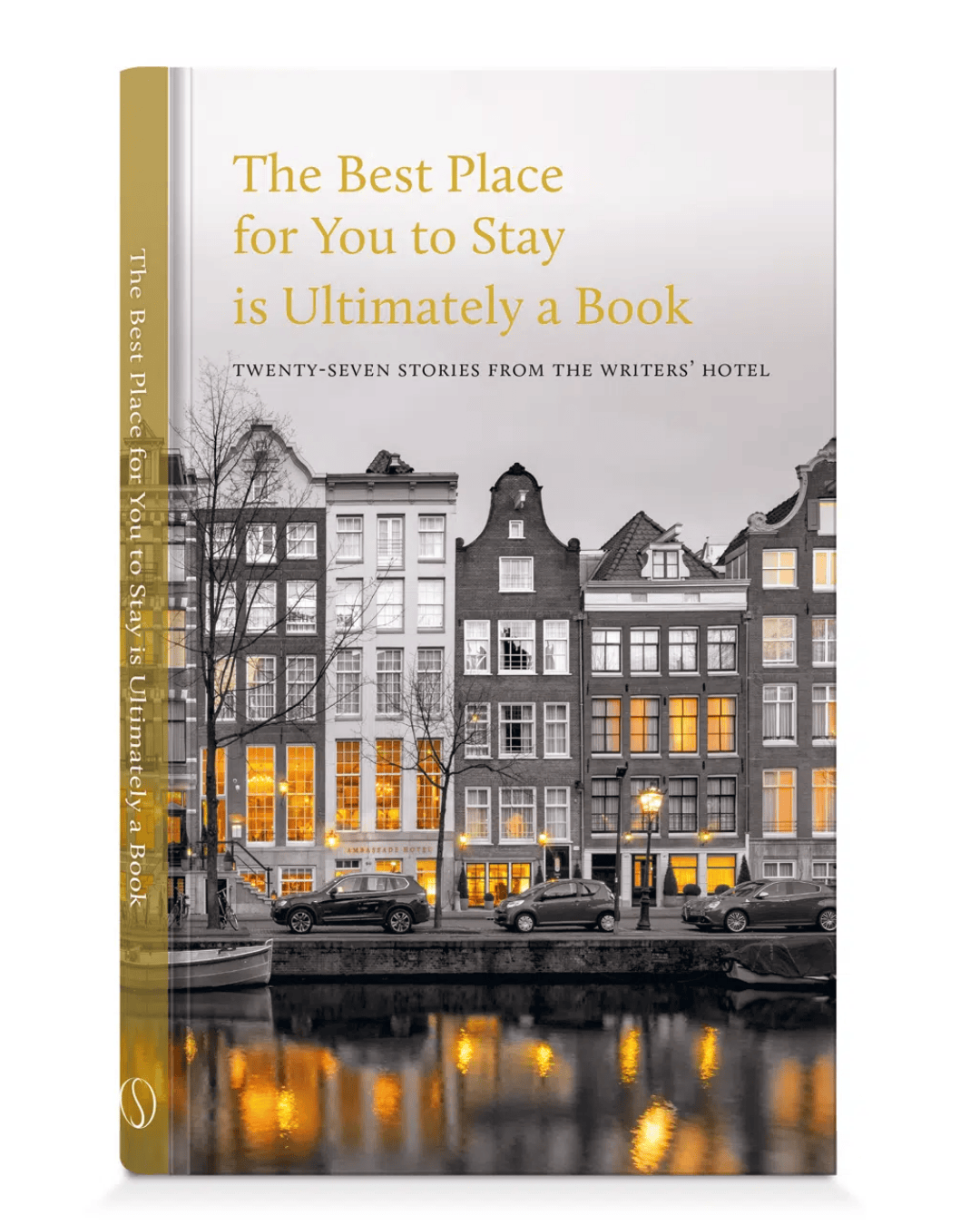 Buchcover mit wöchentlichen Kolumnen von eingeladenen Autoren, die über ihre Erfahrungen im Ambassade Hotel schreiben.